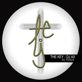 DJ Ax - The Key Dj Tools