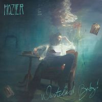 Hozier - Wasteland, Baby! (Explicit)