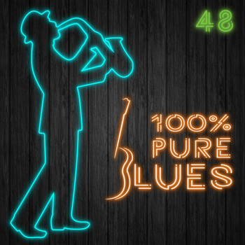 Various Artists - 100% Pure Blues / 48