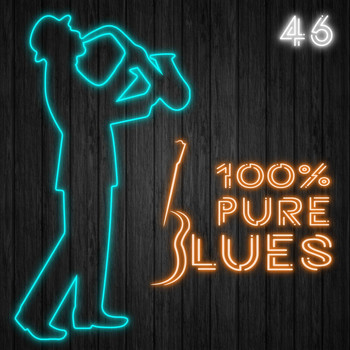 Various Artists - 100% Pure Blues / 46
