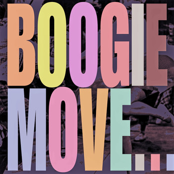 Various Artists - Boogie Move