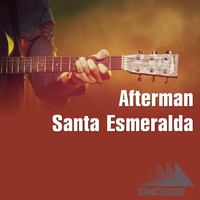 Afterman - Santa Esmeralda