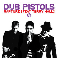 Dub Pistols - Rapture
