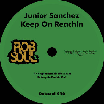 Junior Sanchez - Keep on Reachin