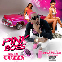 Pink Boss - Cuzzn (Explicit)