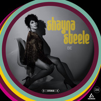 Shayna Steele - Be