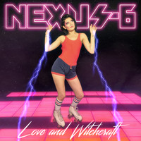 Nexus 6 - Love and Witchcraft