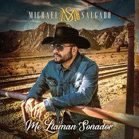 Michael Salgado - Me Llaman Soñador