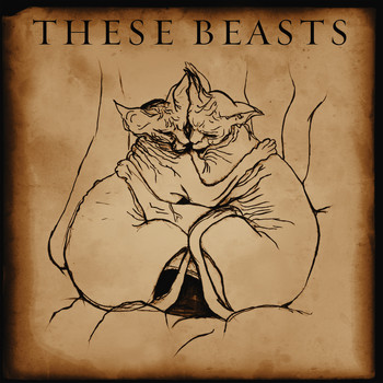 These Beasts - End of the Whip