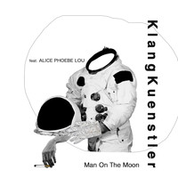 Klangkuenstler - Man on the Moon
