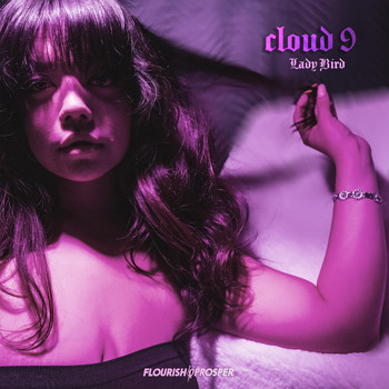 Lady Bird - Cloud 9 (Explicit)