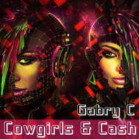 Gabry C - Cowgirls & Cash