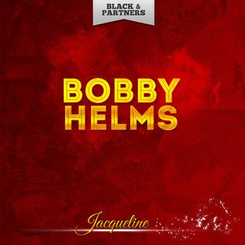Bobby Helms - Jacqueline