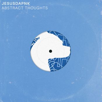 Jesusdapnk - Abstract Thoughts