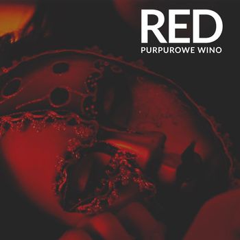 Red - Purpurowe wino
