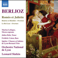 Orchestre National de Lyon / Leonard Slatkin - Berlioz: Roméo et Juliette, Op. 17, H 79