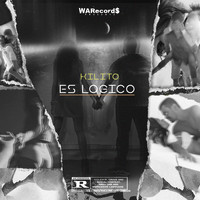 Kilito - Es Logico (Explicit)