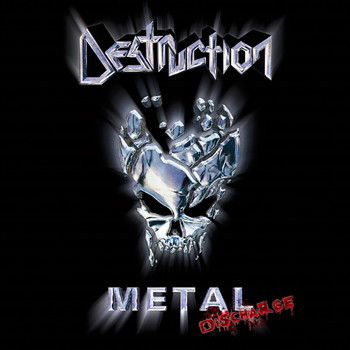 DESTRUCTION - Metal Discharge (Explicit)