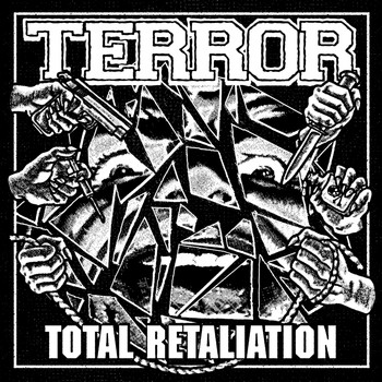 Terror - Total Retaliation (Explicit)