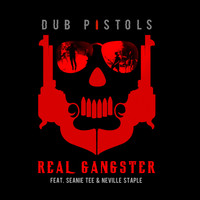 Dub Pistols - Real Gangster (Edit) (Explicit)