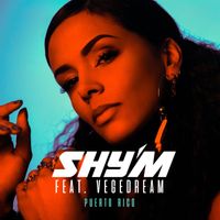 Shy'm - Puerto Rico (feat. Vegedream)