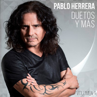 Pablo Herrera - Duetos y Más, Vol. 1