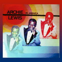 Archie Lewis - In Jamaica