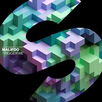 Malifoo - Trigger Me