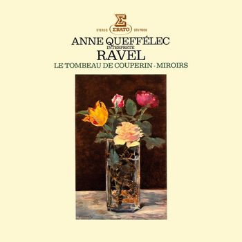 Anne Queffélec - Ravel: Miroirs, Le Tombeau de Couperin