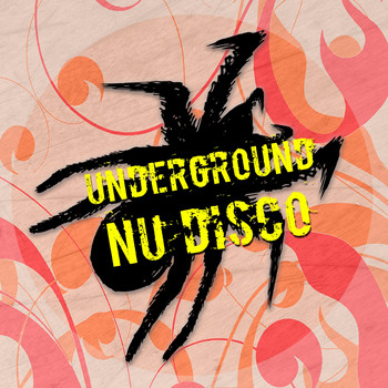 Various Artists - Underground Nu Disco (Explicit)