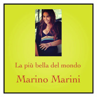Marino Marini - La più bella del mondo