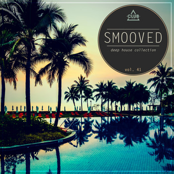 Various Artists - Smooved - Deep House Collection, Vol. 41