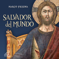 Marco Frisina - Salvador del Mundo