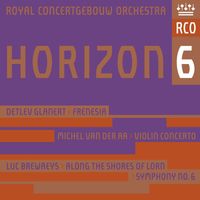 ROYAL CONCERTGEBOUW ORCHESTRA - Horizon 6 (Live)