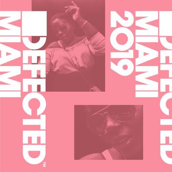 Various Artists - Defected Miami 2019 (Explicit)