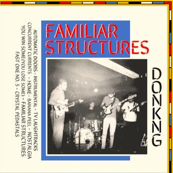 Donkng - Familiar Structures