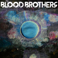 Blood Brothers - Into the Blue