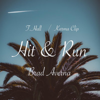 Brad Averna - Hit & Run (Explicit)