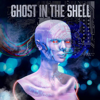 Intuition - Ghost in the Shell (Explicit)