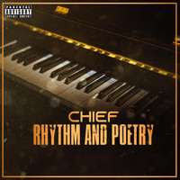 Chief - Rhythm and Poetry (Explicit)