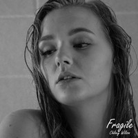 Chloey Wilson - Fragile