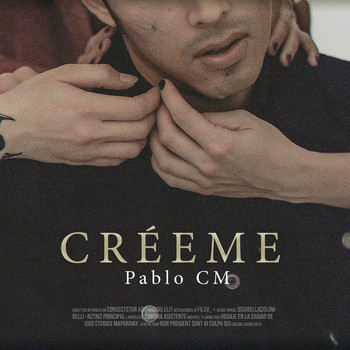 Pablo Cm - Creéme