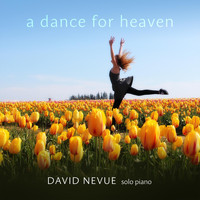 David Nevue - A Dance for Heaven