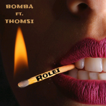 Bomba - Rolei (Explicit)