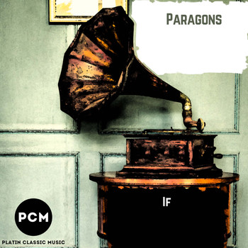Paragons - If
