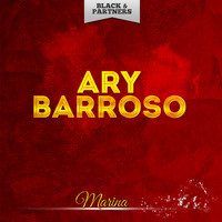 Ary Barroso - Marina