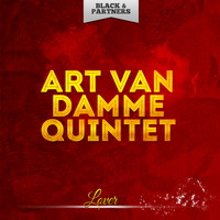 Art Van Damme Quintet - Lover