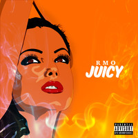 RMO - Juicy (Explicit)