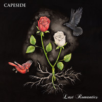 Capeside - Last Romantics (Explicit)