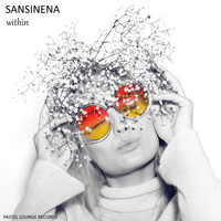 Sansinena - Within